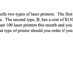 Your computer supply store sells two types of inkjet printers